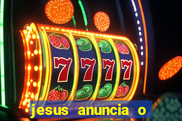 jesus anuncia o reino de deus catequese infantil